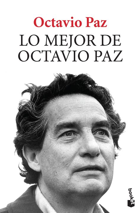 Lo Mejor De Octavio Paz Paz Octavio Libro En Papel