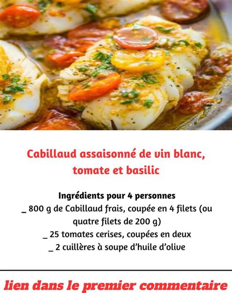 Cabillaud assaisonné de vin blanc Recettes Cuisine