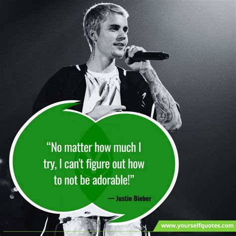 Justin Bieber Quotes To Attach Strings Of Music To Heart