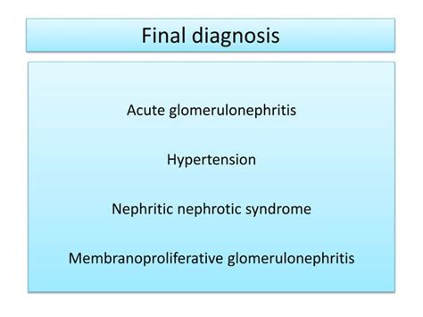 Membranoproliferative Glomerulonephritis Nephritic Nephrotic Syndrome