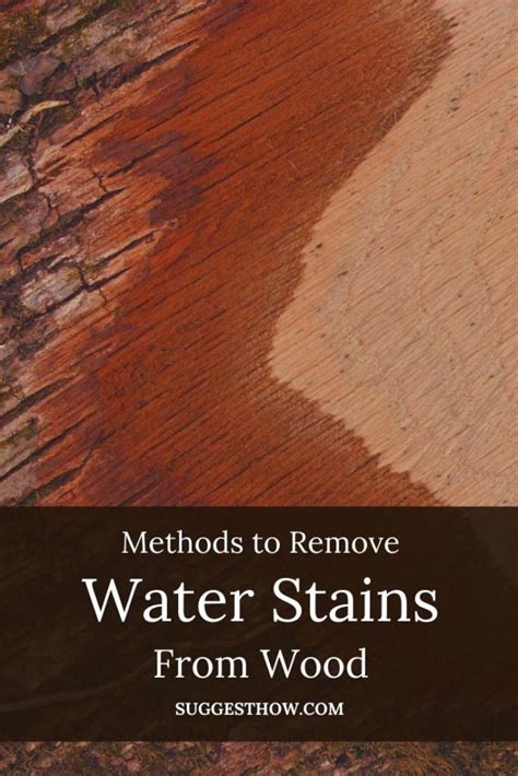 How To Remove Water Stains From Wood 6 Simple Steps To Follow