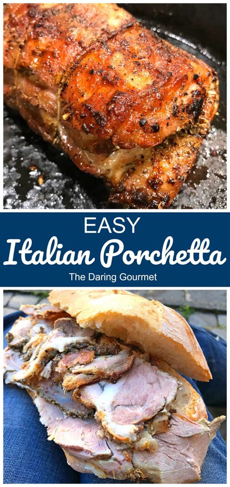 Easy Porchetta - The Daring Gourmet