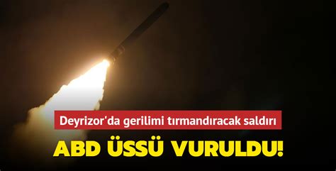 ABD üssü vuruldu İran destekli gruplardan Suriye de roketli saldırı