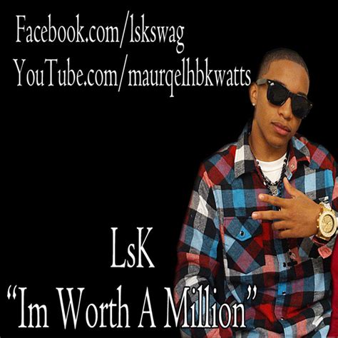 Im Worth A Million Single By Lsk Spotify