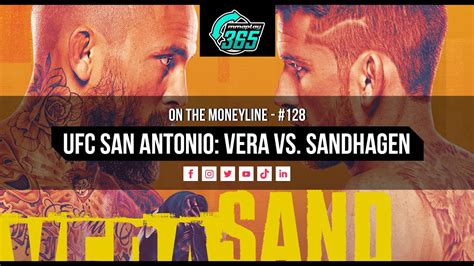 UFC San Antonio Marlon Vera Vs Cory Sandhagen Breakdowns Odds