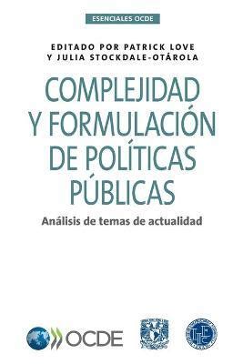 Esenciales Ocde Complejidad Y Formulaci N De Pol Ticas P Blicas An