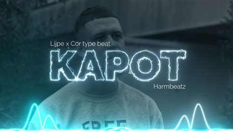 Kapot Lijpe X Cor Type Beat Emotional Storytelling Type