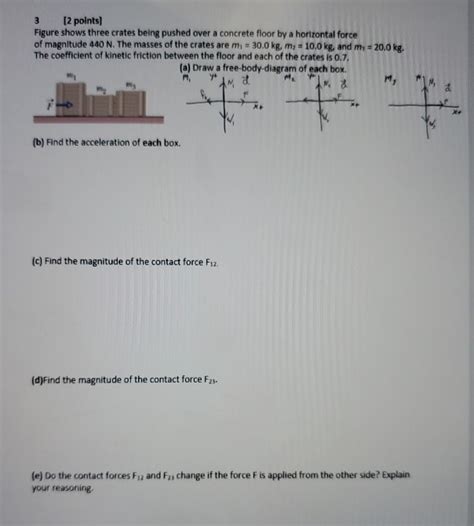 Solved Points Figure Shows Three Crates Being Pushed Chegg