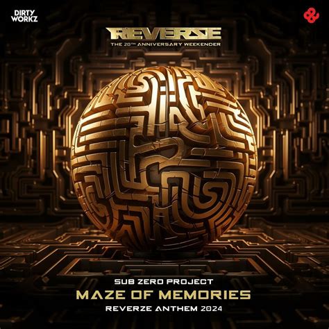 Sub Zero Project Maze Of Memories Official Reverze 2024 Anthem