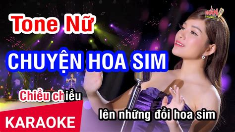 KARAOKE Chuyện Hoa Sim Tone Nữ Như Hoa Nhan KTV YouTube