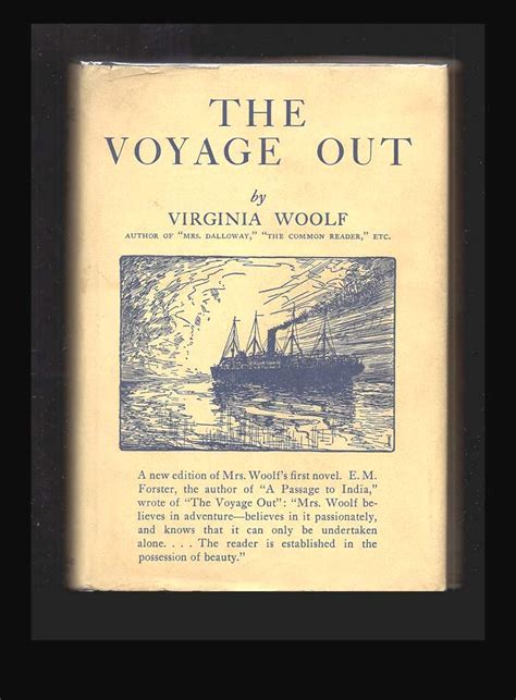 The Voyage Out In Dustwrapper Virginia Woolf First Edition