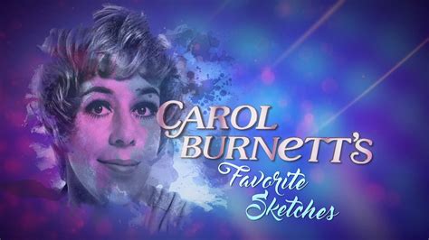 Carol Burnett's Favorite Sketches - Twin Cities PBS