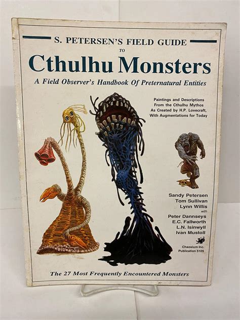 Petersen S Field Guide To Cthulhu Monsters A Field Observer S Handbook