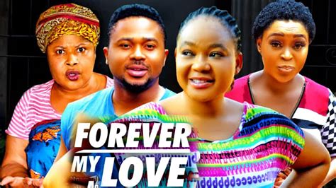 FOREVER MY LOVE 1 2 NEW HIT MOVIE RECHAEL OKONKWO ONNY MICHAEL 2023