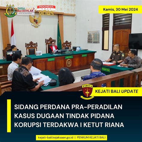 Sidang Perdana Pra Peradilan Kasus Dugaan Tindak Pidana Korupsi