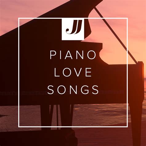 Piano Love Songs 🎹 - playlist by Double J Music | Spotify