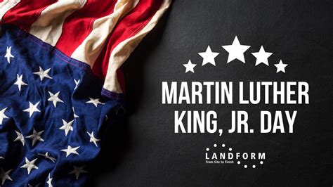 MLK Day 2024 Landform Professional Services LLC