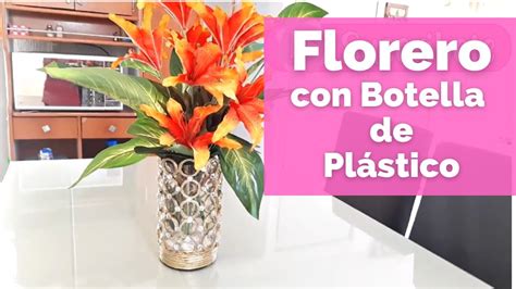 Como Hacer un Florero con una Botella de Plástico y Papel YouTube