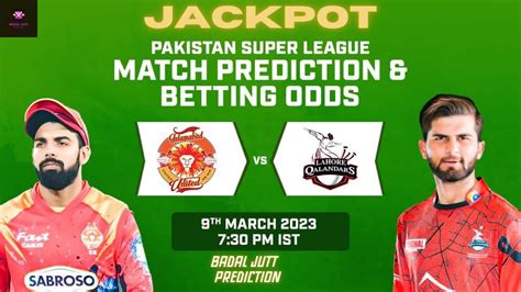 LHQ Vs ISU PSL 2023 26th Match Prediction Lahore Qalandars Vs