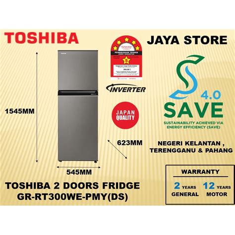 SAVE 4 0 Toshiba 270L 2 Doors Inverter Refrigerator GR RT300WE PMY DS