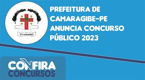 Prefeitura de Camaragibe PE anuncia concurso público 2023