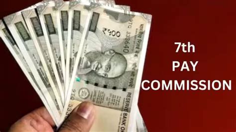 Th Pay Commission Latest News Today Good News For Central