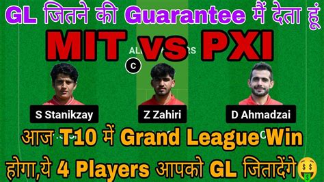 MIT Vs PXI Dream11 Prediction MIT Vs PXI Dream11 Today Match Team MIT