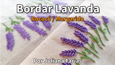 Bordar Flores De Lavanda Youtube