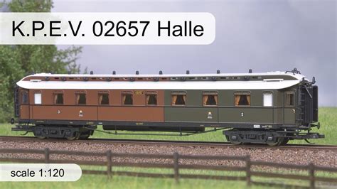 K P E V 02657 Halle Passenger Coach Built By Tillig 01070 Iwii