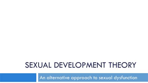 Sexual Development Theory