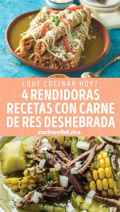 Qu Cocinar Hoy Rendidoras Recetas Con Carne De Res Deshebrada