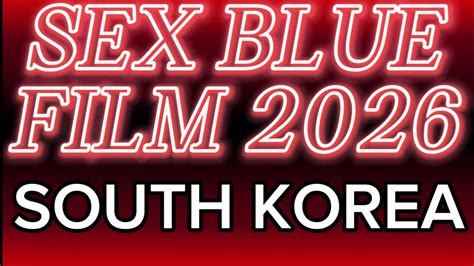 How To Pronounce South Korea Sex Blue Film Corrrectly Youtube