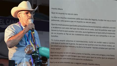 Se Lee En Carta Póstuma De Hipólito Mora “que Mi Muerte No Sea En Vano”