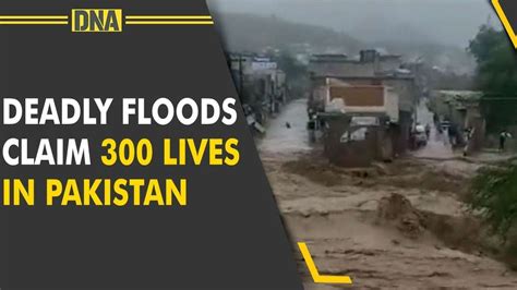 Floods Wreak Havoc In Pakistan Over 300 Dead Houses Washed Away