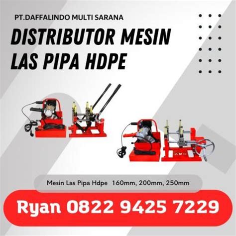 Distributor Mesin Penyambung Pipa Hdpe Murah Dan Terpecaya Di Jakarta