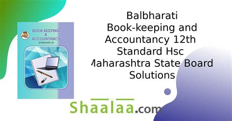 Balbharati Solutions For Book Keeping And Accountancy 12th Standard HSC