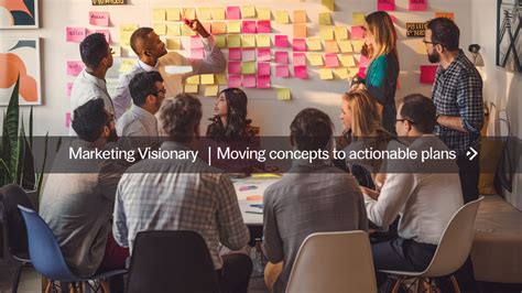 Marketing Visionary | Moving Concepts to Actionable Plans