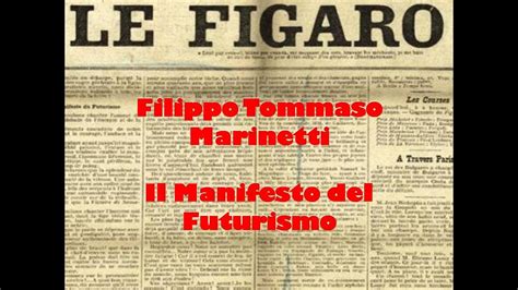 Letteratura Classe Terza Il Manifesto Del Futurismo Di Filippo