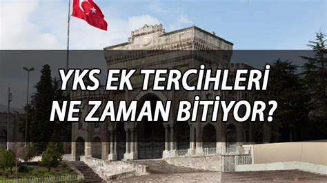 Üniversite ikinci tercihleri için son gün YKS ek tercihleri 2