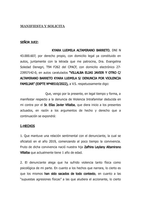 Contesta demanda violencia villalba elias MANIFIESTA Y SOLICITA SEÑOR