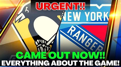 Breaking News New York Rangers Confirmed Pittsburgh Penguins Vs New