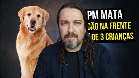 PM atira em cachorro na frente de 3 crianças e tira a vida do animal