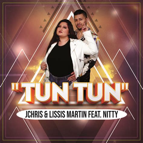 TUN TUN - Nueva Canción! - JChris