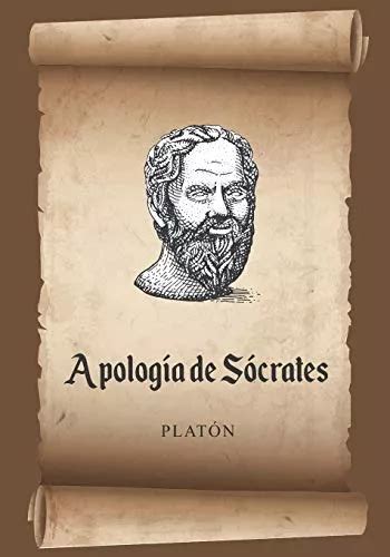 Apologia De Socrates Platon Texto Clasico De Platon En Es Meses