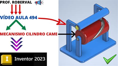 Aula 494 Montagem e Animação do Mecanismo Cilindro Came Circular para