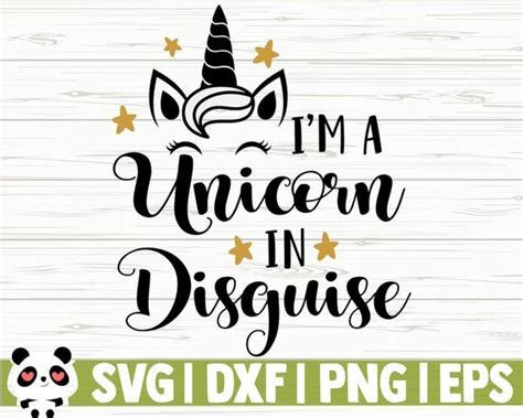 I M A Unicorn In Disguise Funny Unicorn Svg Unicorn Quote Svg Girl