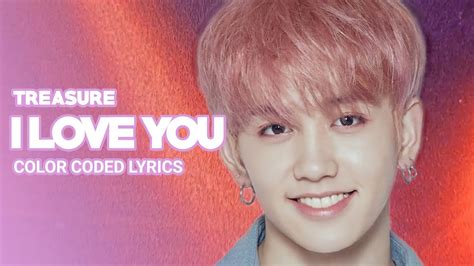 Treasure I Love You 사랑해 Lyrics Color Coded Lyrics Youtube