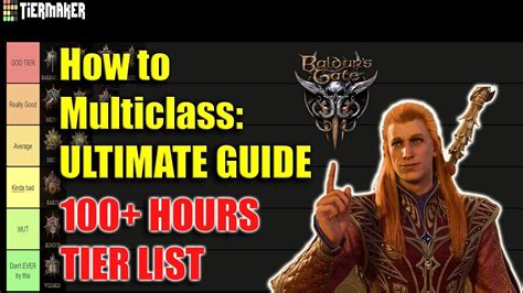 Baldur S Gate 3 Multiclass Tier List In Depth Guide To Multiclassing