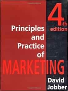 Principles And Practice Of Marketing David Jobber