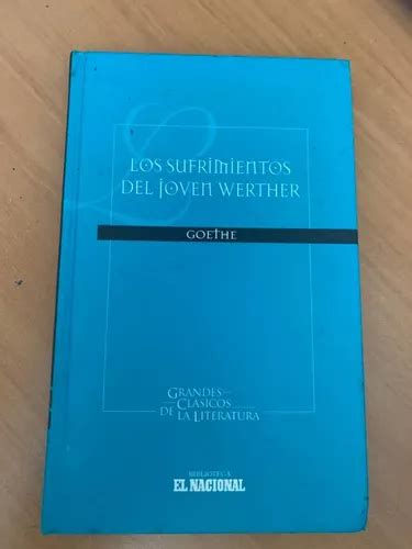 Los Sufrimientos Del Joven Werther Goethe Libro Físico MercadoLibre